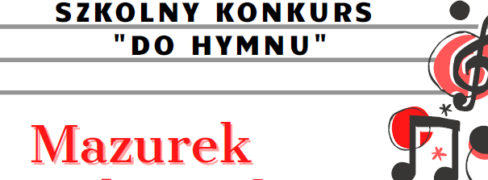 <strong>Szkolny Konkurs „Do hymnu”</strong>