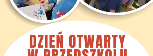DZIEŃ OTWARTY W PRZEDSZKOLU